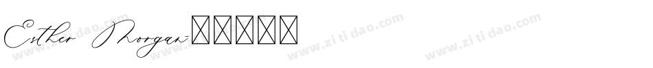 Esther Morgan字体转换